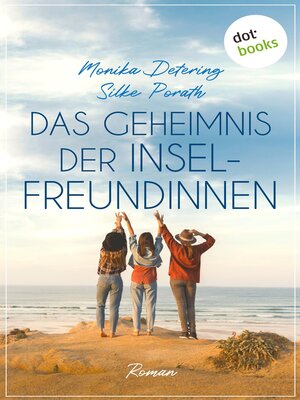 cover image of Das Geheimnis der Inselfreundinnen